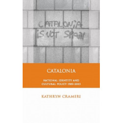 Catalonia: National Identity and Cultural Policy, 1980-2003