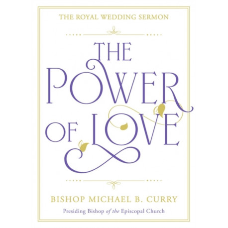 The Power of Love: The Royal Wedding Sermon