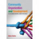 Community Organization and Development: from its history towards a model for the future