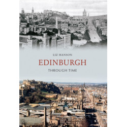 Edinburgh Through Time