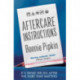 Aftercare Instructions: 'Nearly impossible to put down' David Arnold