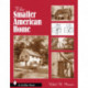 The Smaller American House