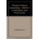 Planters Peanut Collectibles, 1906-1961: A Handbook and Price Guide