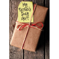 My Fathers Day Gift