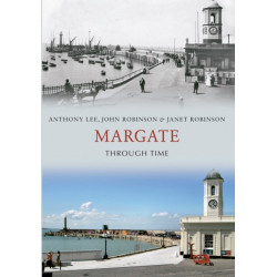 Margate Through Time