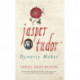 Jasper Tudor: Dynasty Maker