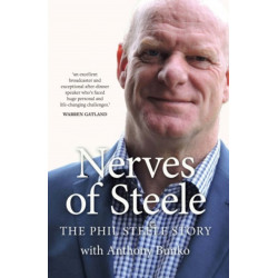 Nerves of Steele: The Phil Steele Story