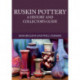 Ruskin Pottery: A History and Collector's Guide