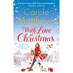 With Love at Christmas: The uplifting festive read from the Sunday Times bestseller