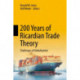 200 Years of Ricardian Trade Theory: Challenges of Globalization