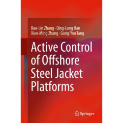 Active Control of Offshore Steel Jacket Platforms