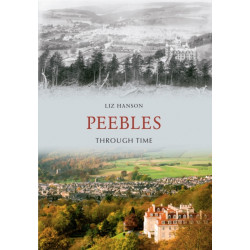 Peebles Through Time