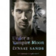Under a Vampire Moon: Book Sixteen