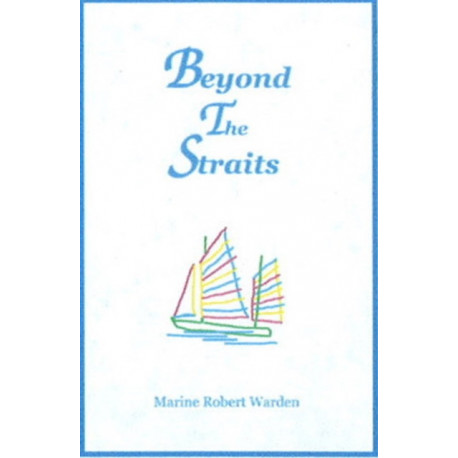 Beyond the Straits