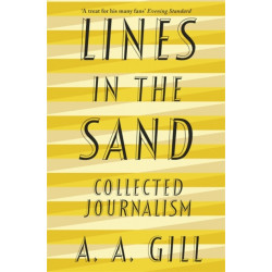 Lines in the Sand: Collected Journalism