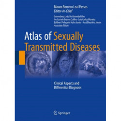 Atlas of Sexually Transmitted Diseases: Clinical Aspects and Differential Diagnosis