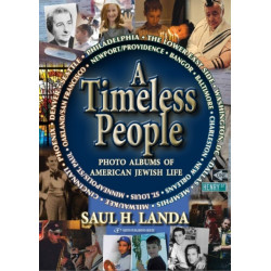 A Timeless People: Photo Albums of American Jewish Life