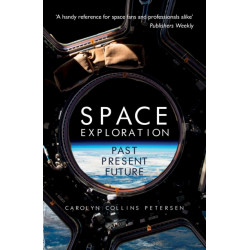 Space Exploration: Past, Present, Future