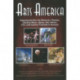 Arts America: Enjoying the Best Art Museums, Theater, Classical Music, Opera, Jazz, Dance, Film & Summer Festivals in America