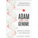 Adam and the Genome – Reading Scripture after Genetic Science: Reading Scripture after Genetic Science
