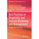 Best Practices in Hospitality and Tourism Marketing and Management: A Quality of Life Perspective