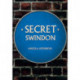 Secret Swindon
