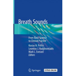 Breath Sounds: From Basic Science to Clinical Practice