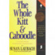 Whole Kitt & Caboodle: A Painless Journey to Investment Enlightenment