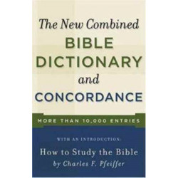 New Combined Bible Dictionary and Concordance