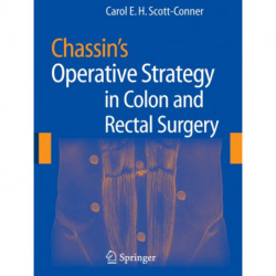 Chassin's Operative Strategy in Colon and Rectal Surgery