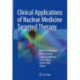 Clinical Applications of Nuclear Medicine Targeted Therapy