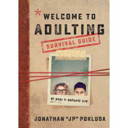 Welcome to Adulting Survival Guide – 42 Days to Navigate Life: 42 Days to Navigate Life