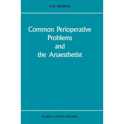 Common Perioperative Problems and the Anaesthetist