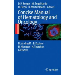 Concise Manual of Hematology and Oncology