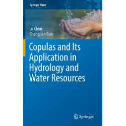 Copulas and Its Application in Hydrology and Water Resources
