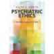 A Clinical Guide to Psychiatric Ethics
