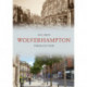 Wolverhampton Through Time