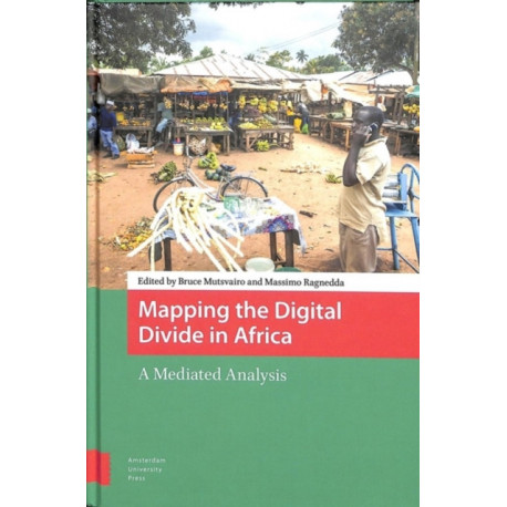 Mapping the Digital Divide in Africa: A Mediated Analysis