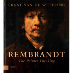 Rembrandt. The Painter Thinking