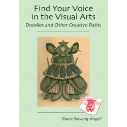 Find Your Voice in the Visual Arts: Doodles & Other Creative Paths