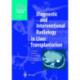 Diagnostic and Interventional Radiology in Liver Transplantation