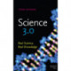Science 3.0: Real Science, Real Knowledge