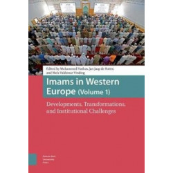 Imams in Western Europe: Developments, Transformations, and Institutional Challenges