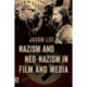 Nazism and Neo-Nazism in Film and Media