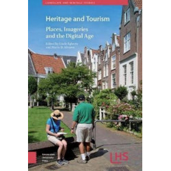 Heritage and Tourism: Places, Imageries and the Digital Age