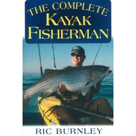 Complete Kayak Fisherman