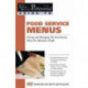 Food Service Professionals Guide to Food Service Menus: Pricing & Managing the Food Service Menu for Maximum Profit