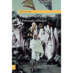 The Exemplifying Past: A Philosophy of History