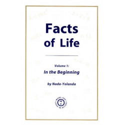 Facts of Life, Volume 1: In the Beginning