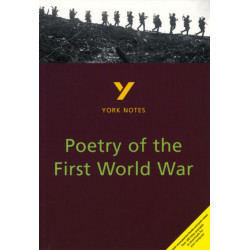 Poetry of the First World War: York Notes GCSE - for 2026, 2027 exams